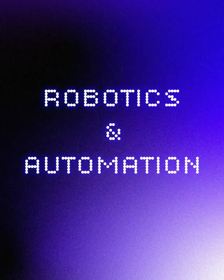 Robotics & Automation