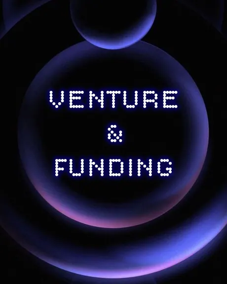 Venture & Funding